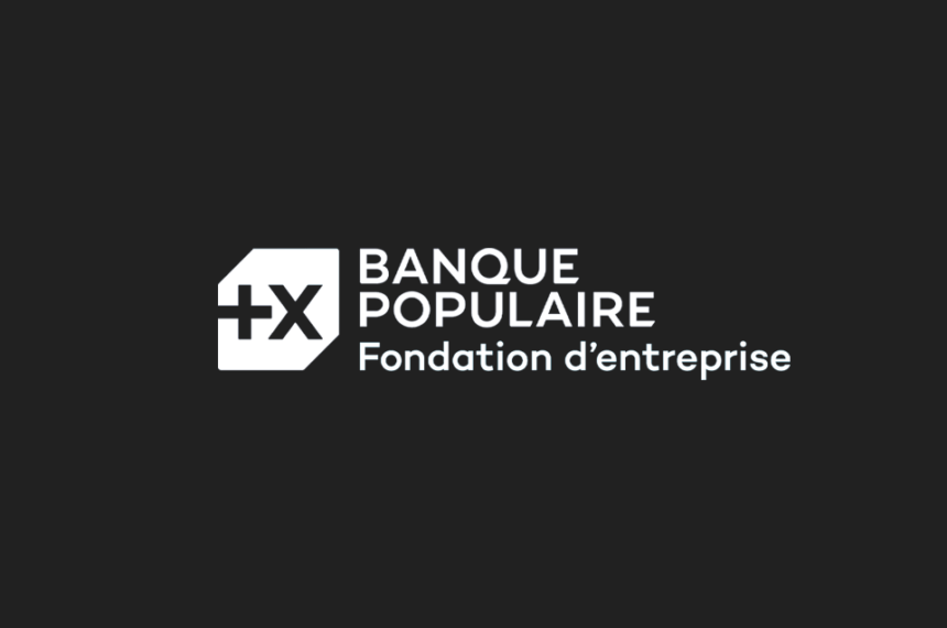 Banque Populaire Fondation d’Entreprise